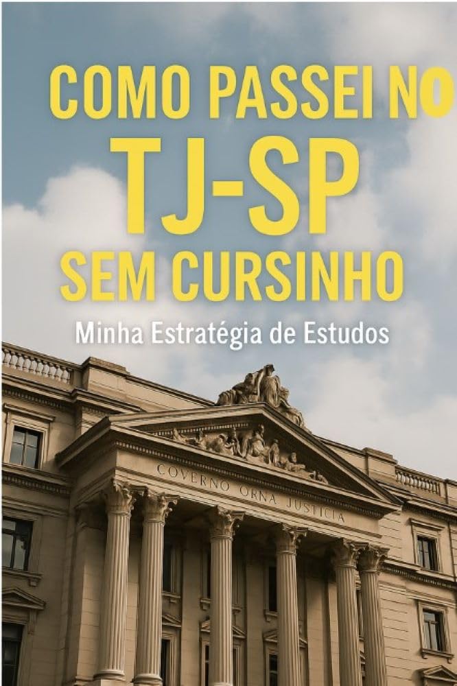 capítulo por capítulo baixar Como passei no TJ-SP sem cursinho: Minha estratégia de estudos
