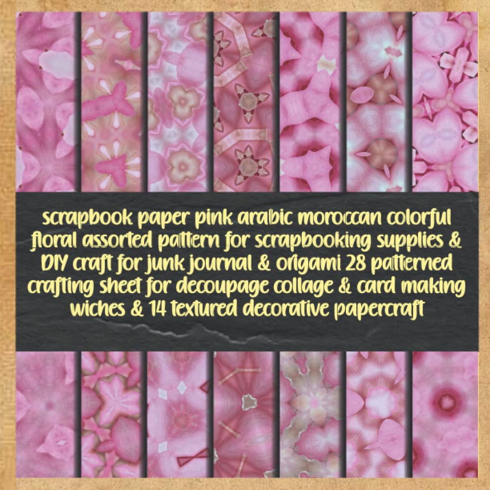 capítulo por capítulo baixar scrapbook paper pink arabic moroccan colorful floral assorted pattern for scrapbooking supplies & DIY craft for junk journal & origami 28 patterned... wiches & 14 textured decorative papercraft