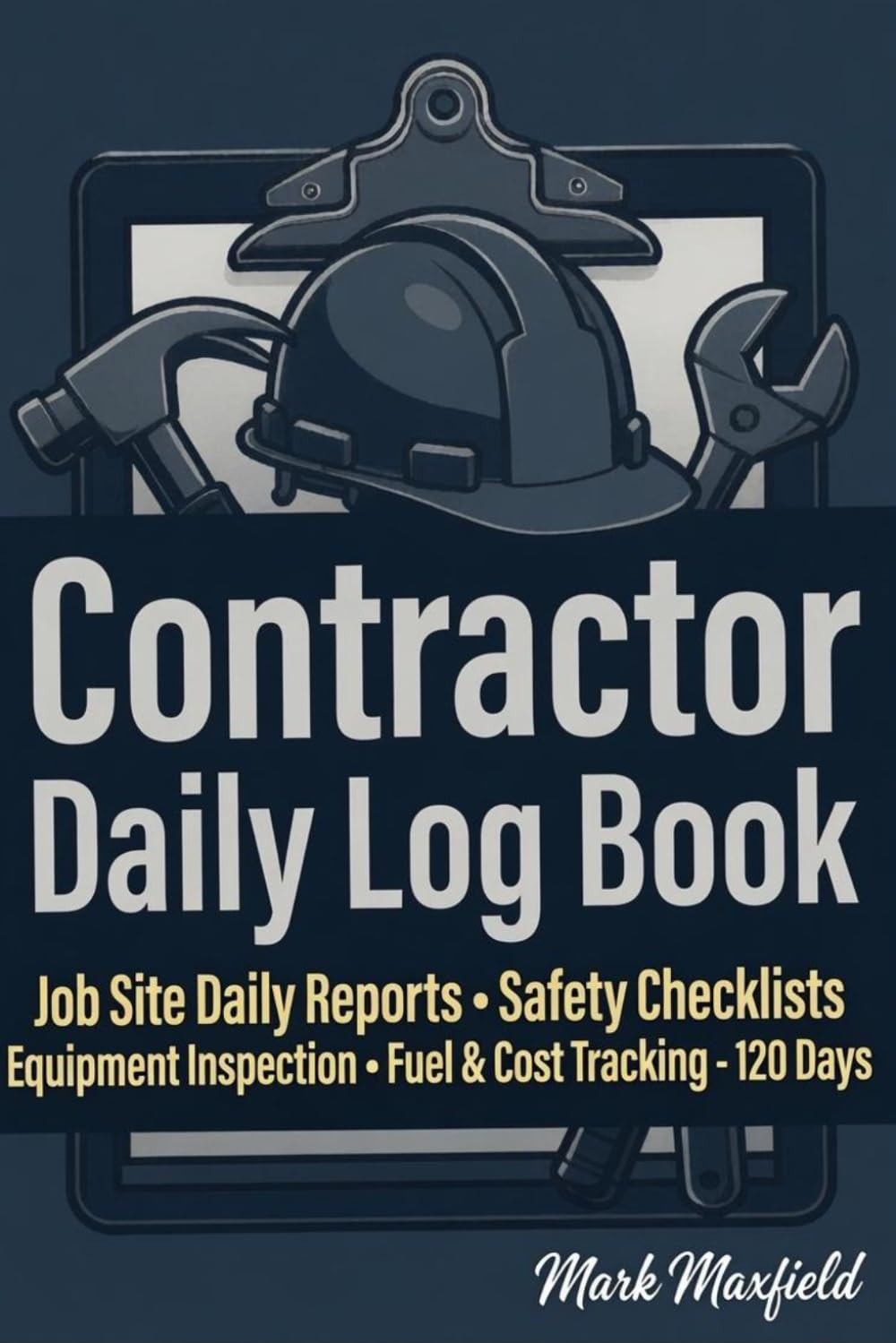 ler totalmente Contractor Daily Log Book: Job Site Daily Reports • Safety Checklists • Equipment Inspection • Fuel & Cost Tracking - 120 Days