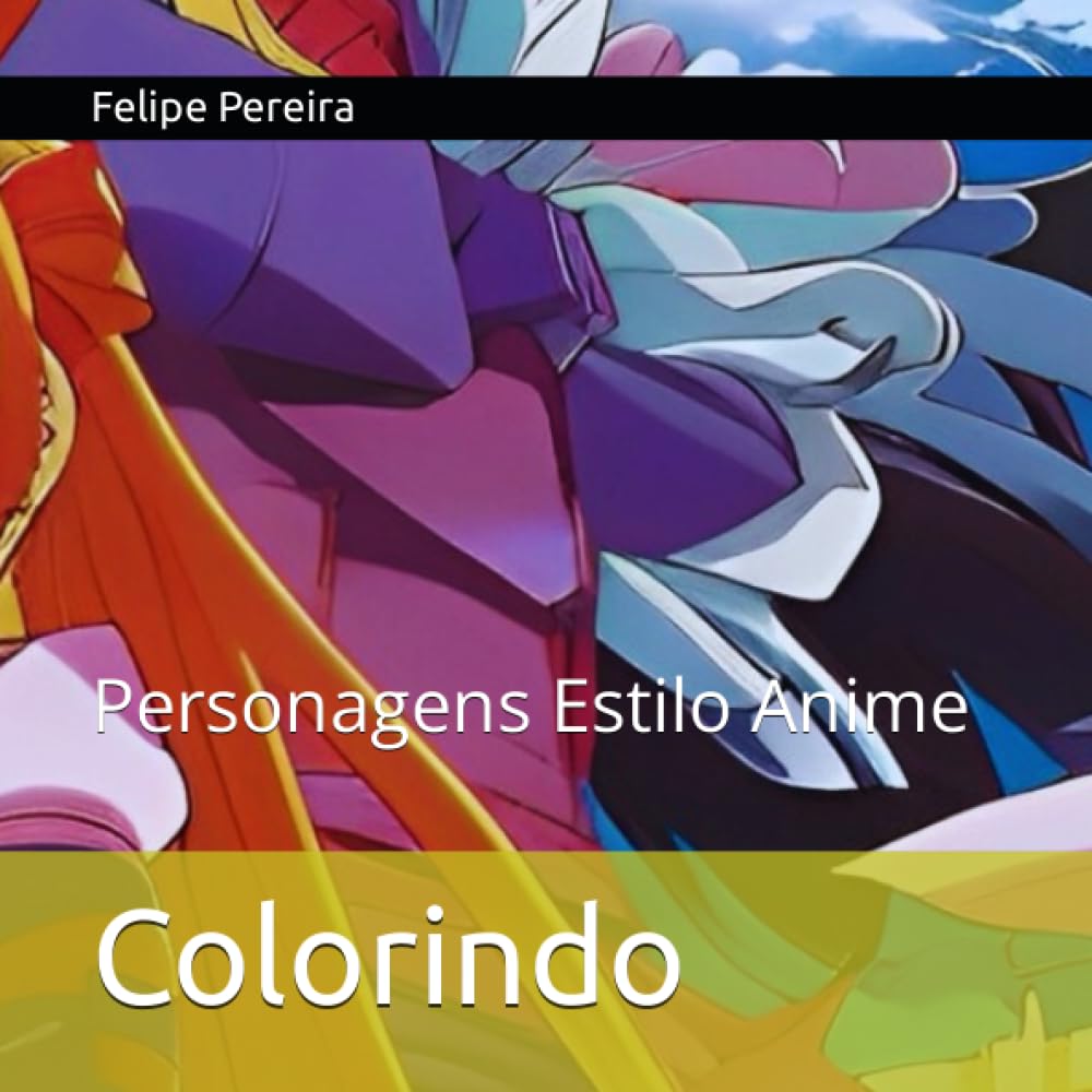 Colorindo: Personagens Estilo Anime (Portuguese Edition) baixar livro de graça