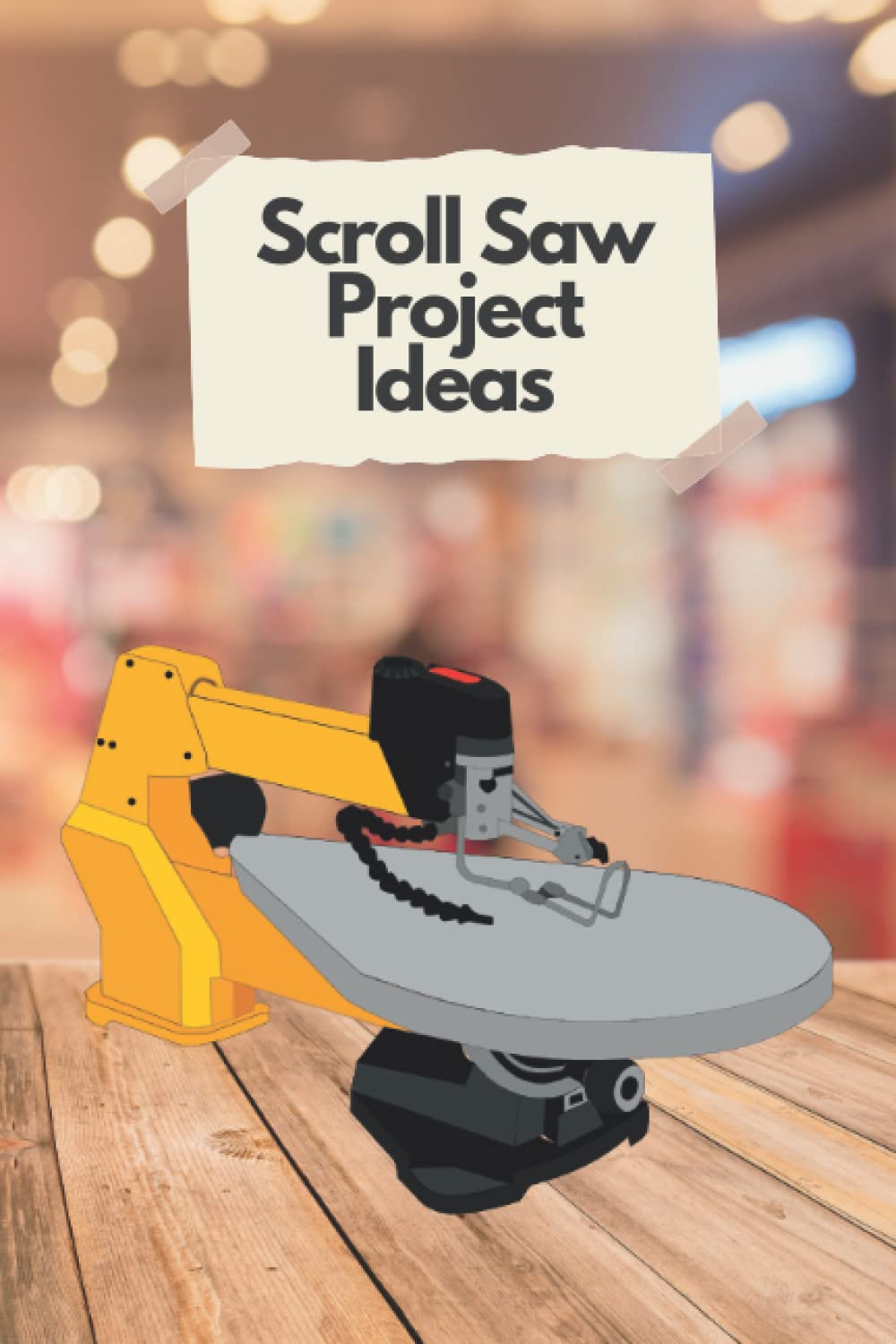 Scroll Saw Project Ideas: Scroll saw Notebook/Scroll saw gifts,/ scroll saw user organizer/ 6"x9" / To Do Lists/Blank Pages/White paper/Paperback, Scroll Saw Book baixar o livro de graça