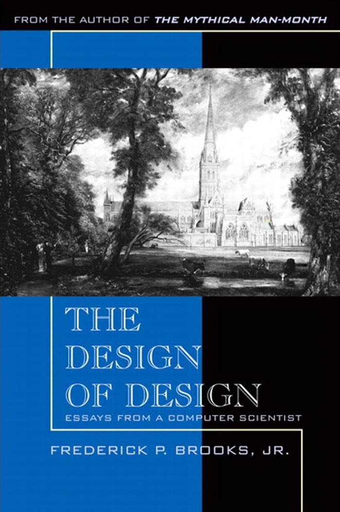 ler totalmente Design of Design, The: Essays from a Computer Scientist (English Edition)