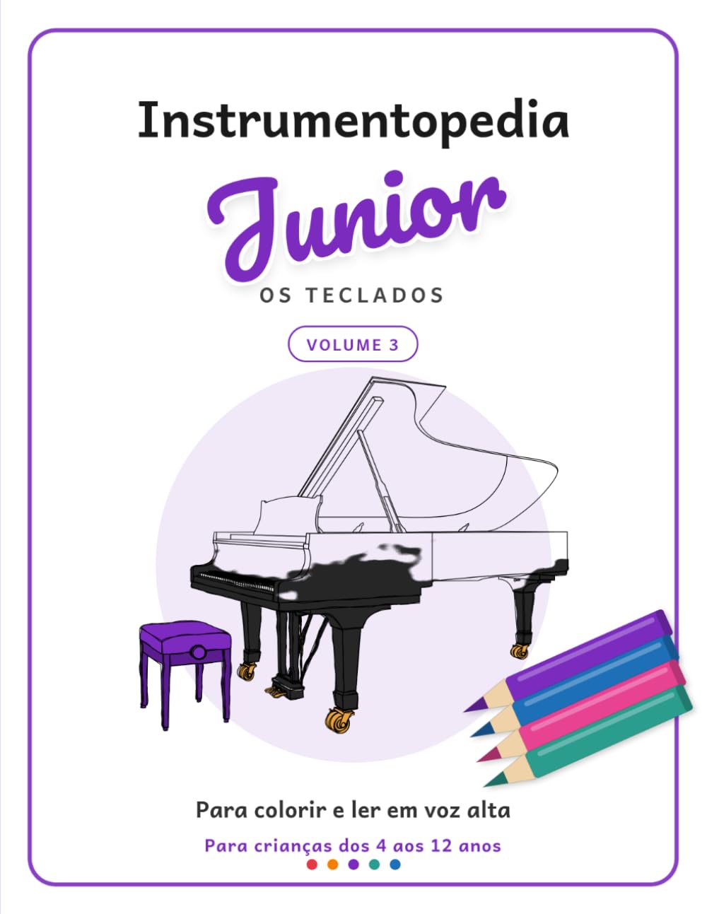 Instrumentopedia Junior: Os teclados (Portuguese Edition) baixar livro de graça
