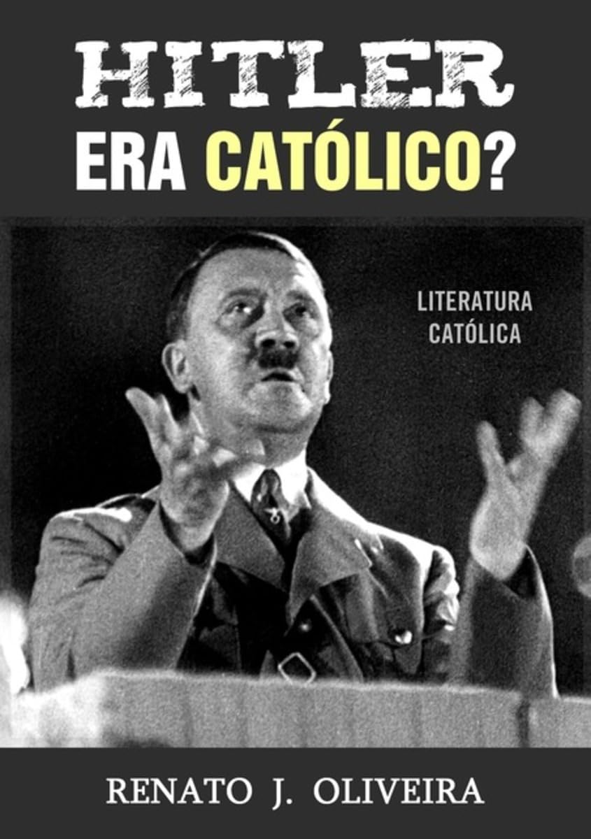 capítulo por capítulo baixar Hitler Era Catolico?