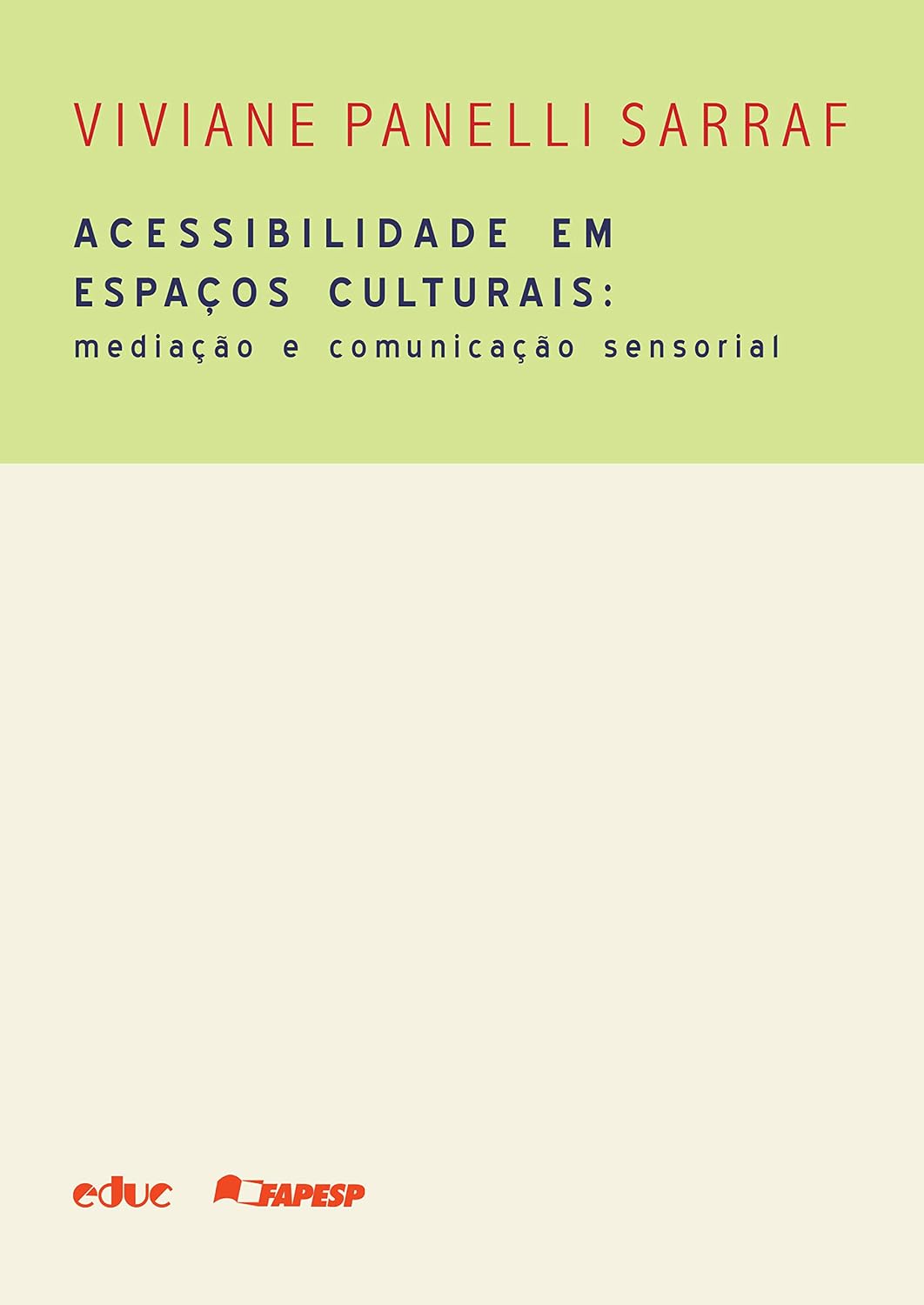 Acessibilidade em espaços culturais: Mediação e comunicação sensorial baixar livro de graça