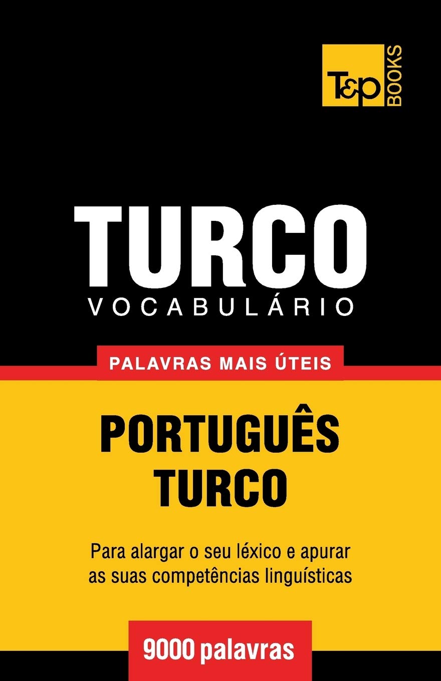 ler totalmente Vocabulário Português-Turco - 9000 palavras mais úteis: 295