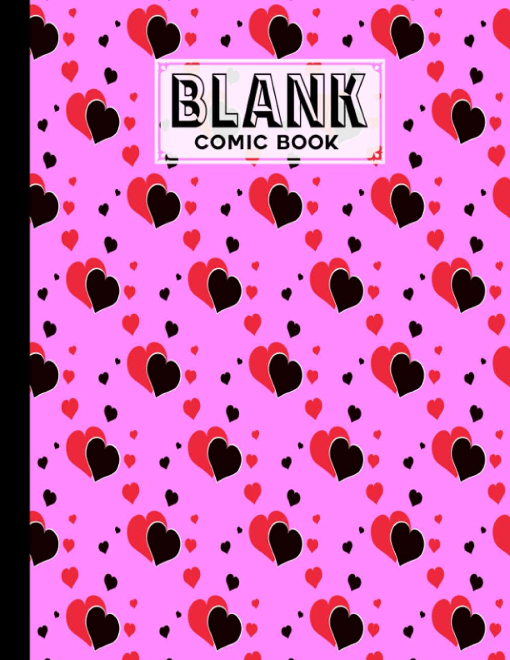 Blank Comic Book: Premium Hearts Cover Blank Comic Book, Create Your Own Story, Journal, Notebook, Sketchbook for Kids and Adults, 120 Pages - Size 8.5" x 11" Notebook by Resi Hummel baixar livro de graça