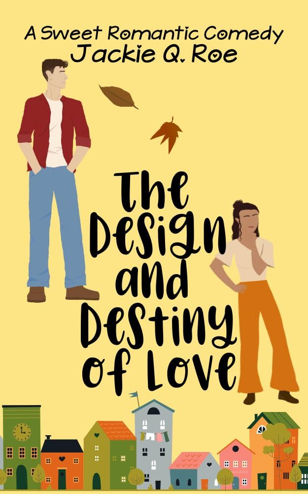 capítulo por capítulo baixar The Design and Destiny of Love: A Second Chance Small Town Sweet RomCom (Love and Laughter: Small Town Sweet RomCom series Book 1) (English Edition)