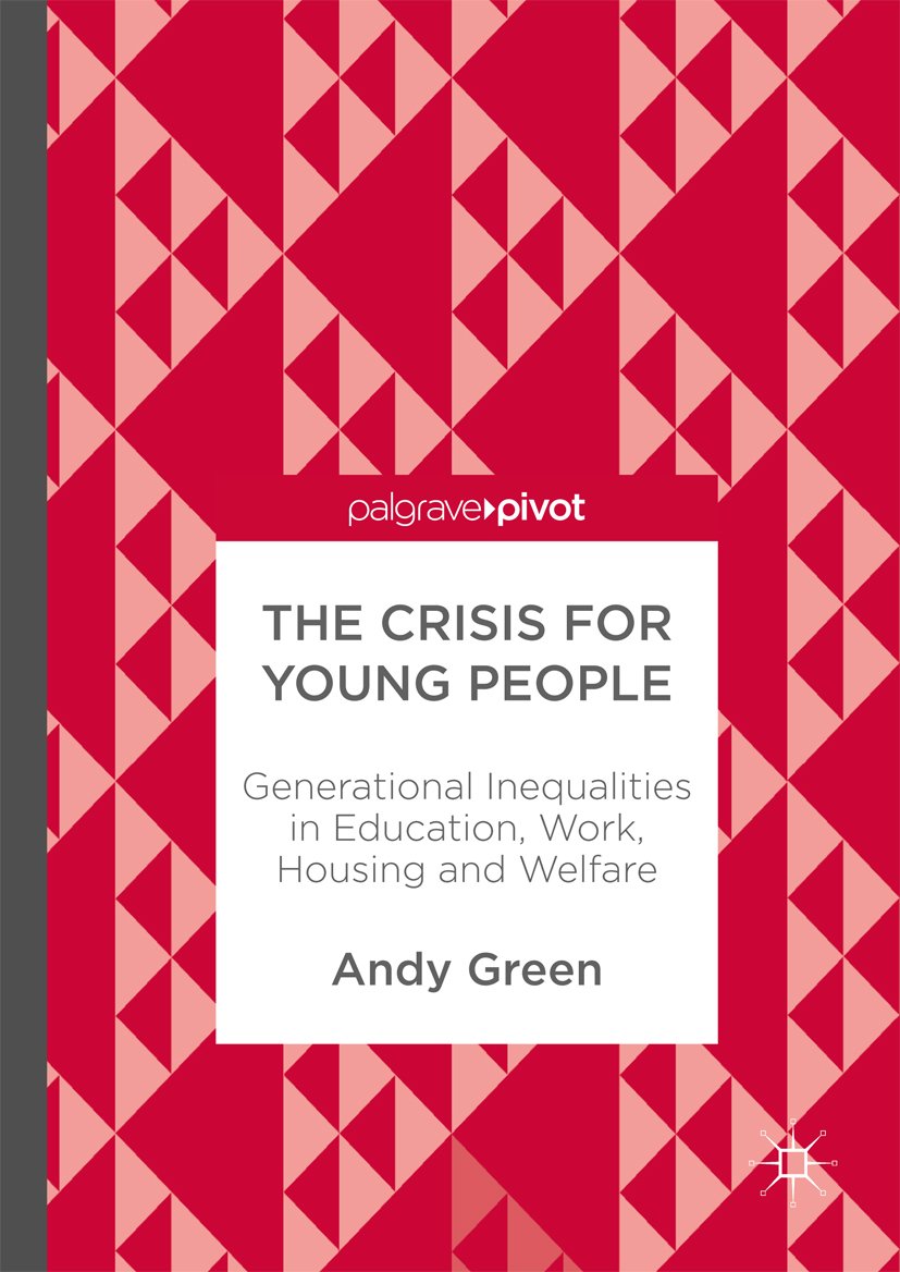 capítulo por capítulo baixar The Crisis for Young People: Generational Inequalities in Education, Work, Housing and Welfare (English Edition)
