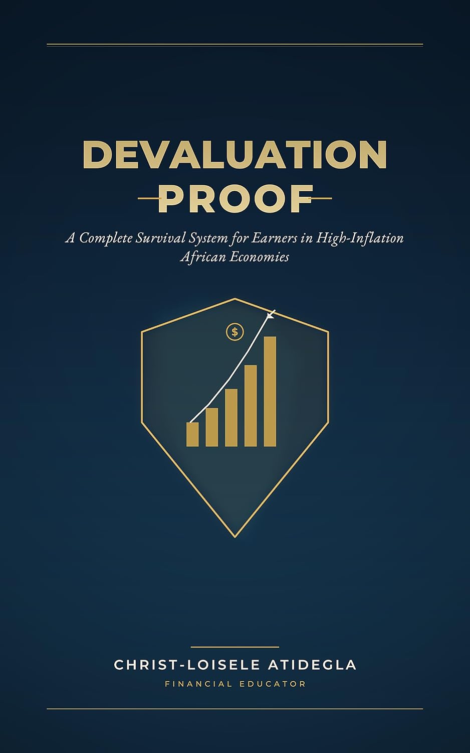 ler totalmente Devaluation-Proof: A Complete Survival System for Earners in High-Inflation African Economies (English Edition)