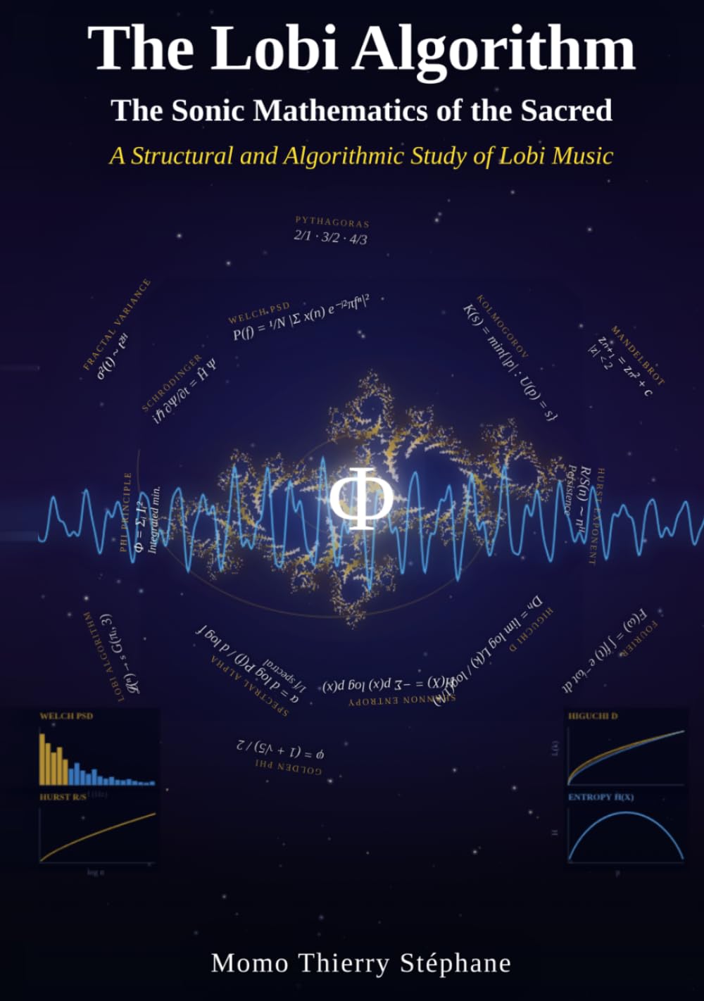 capítulo por capítulo baixar THE LOBI ALGORITHM The Sonic Mathematics of the Sacred: A Structural and Algorithmic Study of Lobi Music