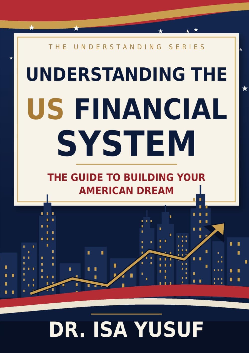 ler totalmente FINANCIAL SYSTEMS SERIES: UNDERSTANDING THE US FINANCIAL SYSTEM