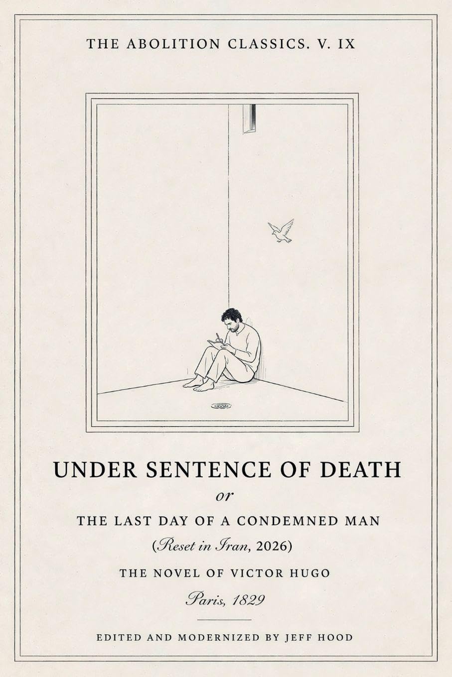 Under Sentence of Death or The Last Day of a Condemned Man: Reset in Iran, 2026: 9 baixar o livro de graça