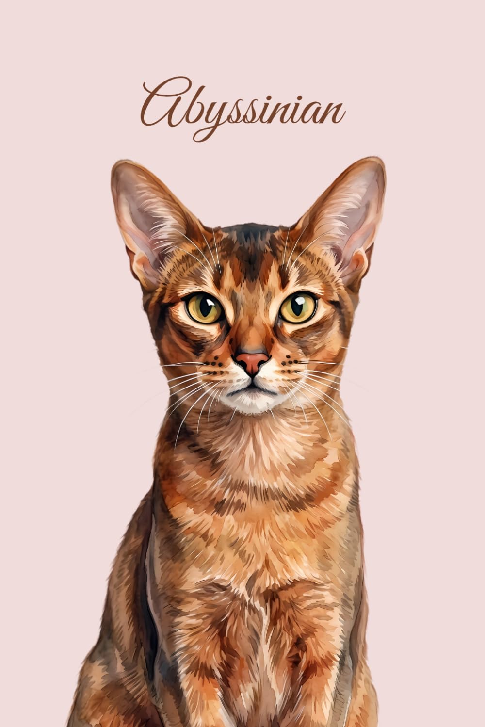 Lined Notebook 6x9: Abyssinian Cat Notebook for Studying, Work, Note Taking | Cute Watercolor Cat Portrait Journal for School, College, University |... Lover Gift for Women, Men, Teens (Cat breeds) baixar o livro de graça