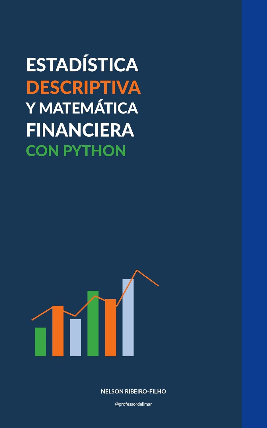 capítulo por capítulo baixar Estadística Descriptiva y Matemática Financiera con Python (Spanish Edition)