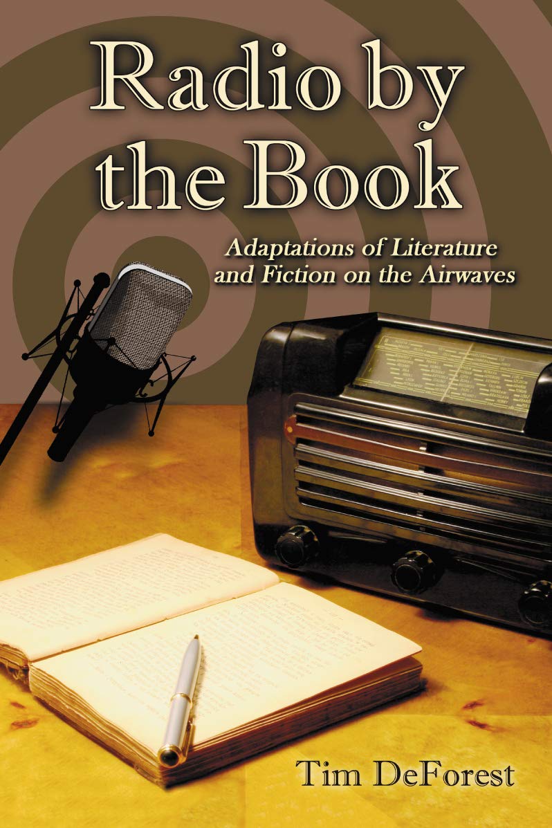 ler totalmente Radio by the Book: Adaptations of Literature and Fiction on the Airwaves (English Edition)