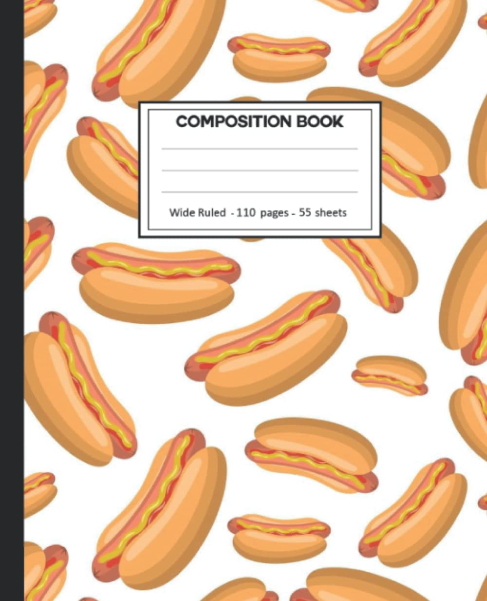 Composition Notebook: Hot dogs Wide Ruled Paper Notebook Journal size 7.25 x 9.25” for student baixar livro de graça