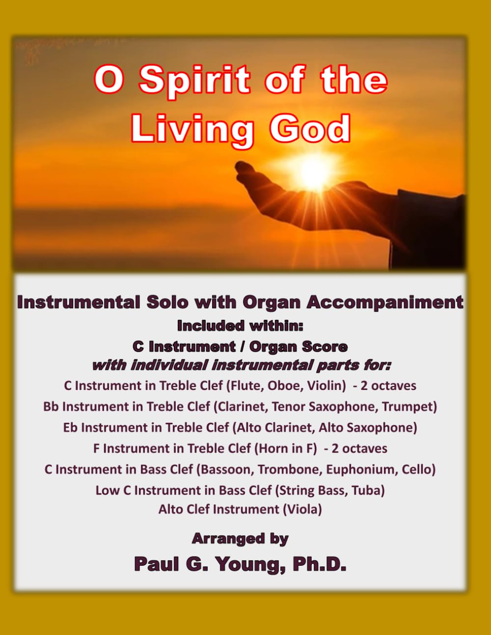 O Spirit of the Living God: Instrumental Solo with Organ Accompaniment baixar o livro de graça