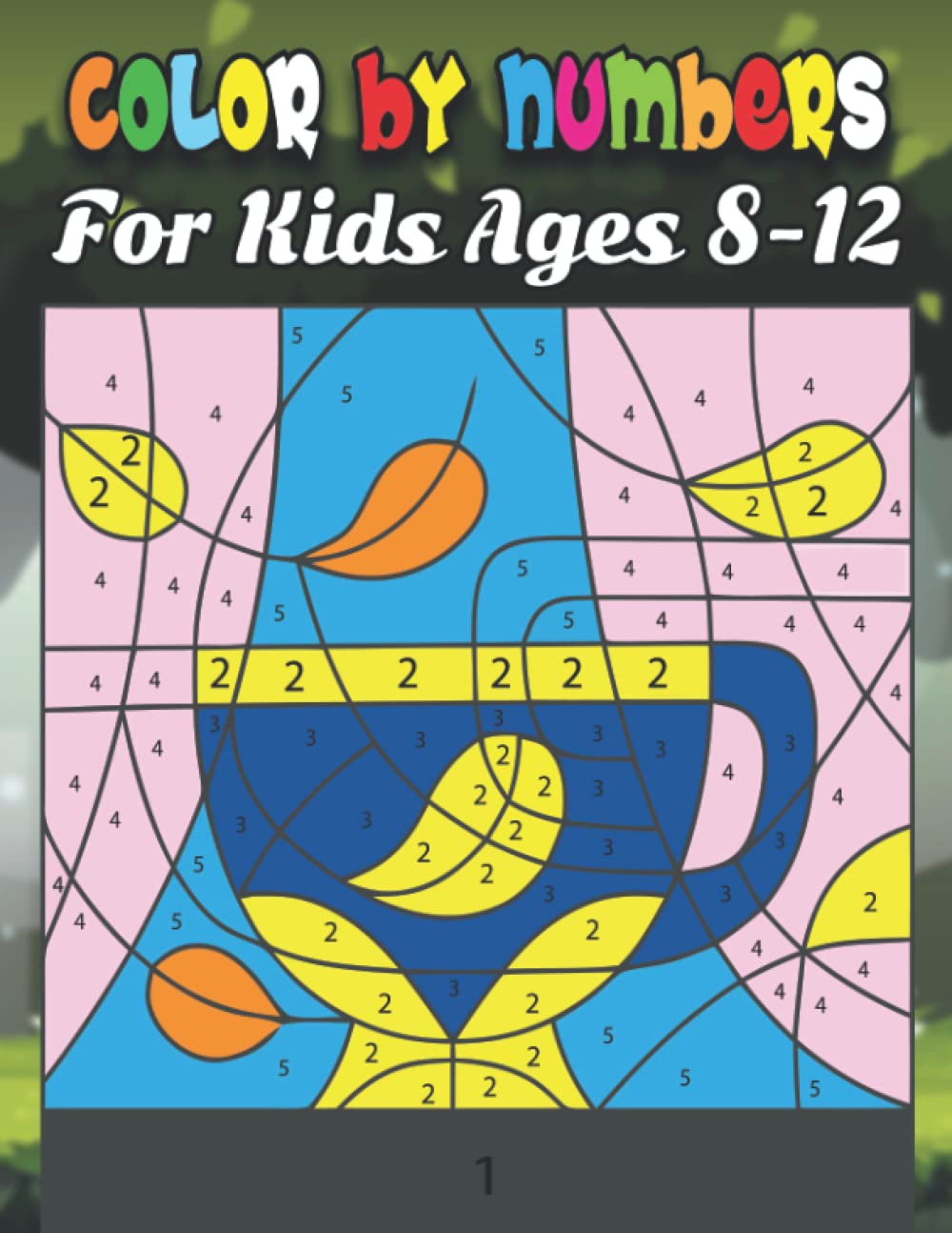 capítulo por capítulo baixar Color By Numbers For Kids Ages 8-12: Coloring book for tweens and girls ages 8-12