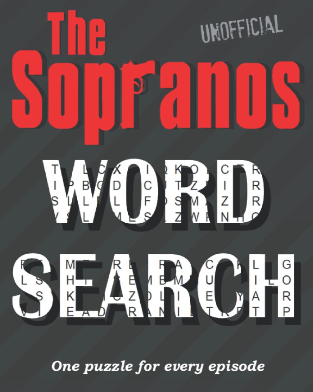 Unofficial The Sopranos Word Search: One Puzzle For Every Television Episode baixar livro de graça