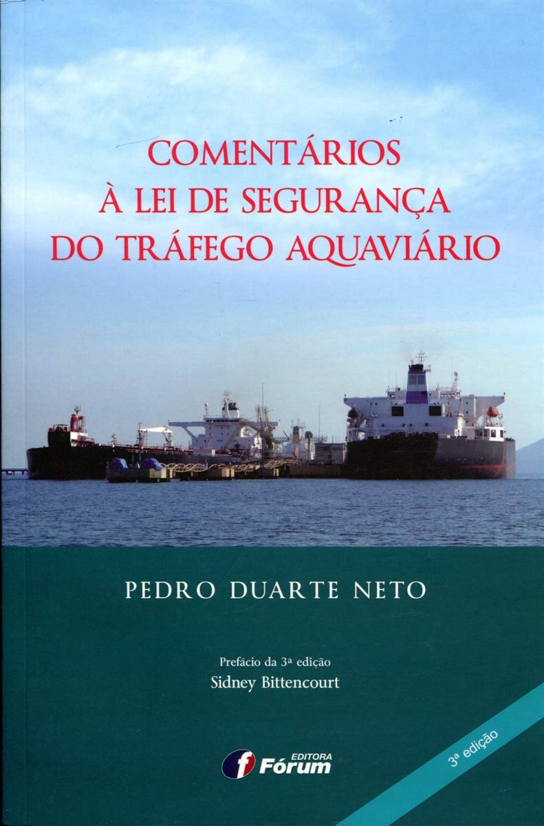 ler totalmente Comentários à lei de segurança do tráfego aquaviário