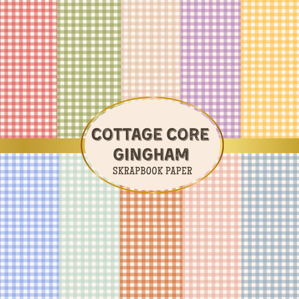 ler totalmente Cottage Gingham Scrapbook Paper: Perfect for Scrapbooks, Journals, Handmade Cards, Mood Boards, and Craft Projects – Bring Style and Charm to All Your Creative Projects