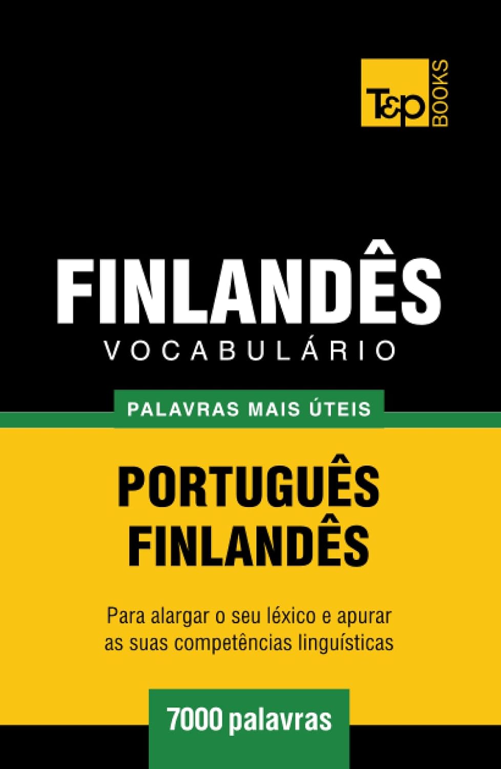 capítulo por capítulo baixar Vocabulário Português-Finlandês - 7000 palavras mais úteis (European Portuguese Collection) (Portuguese Edition)