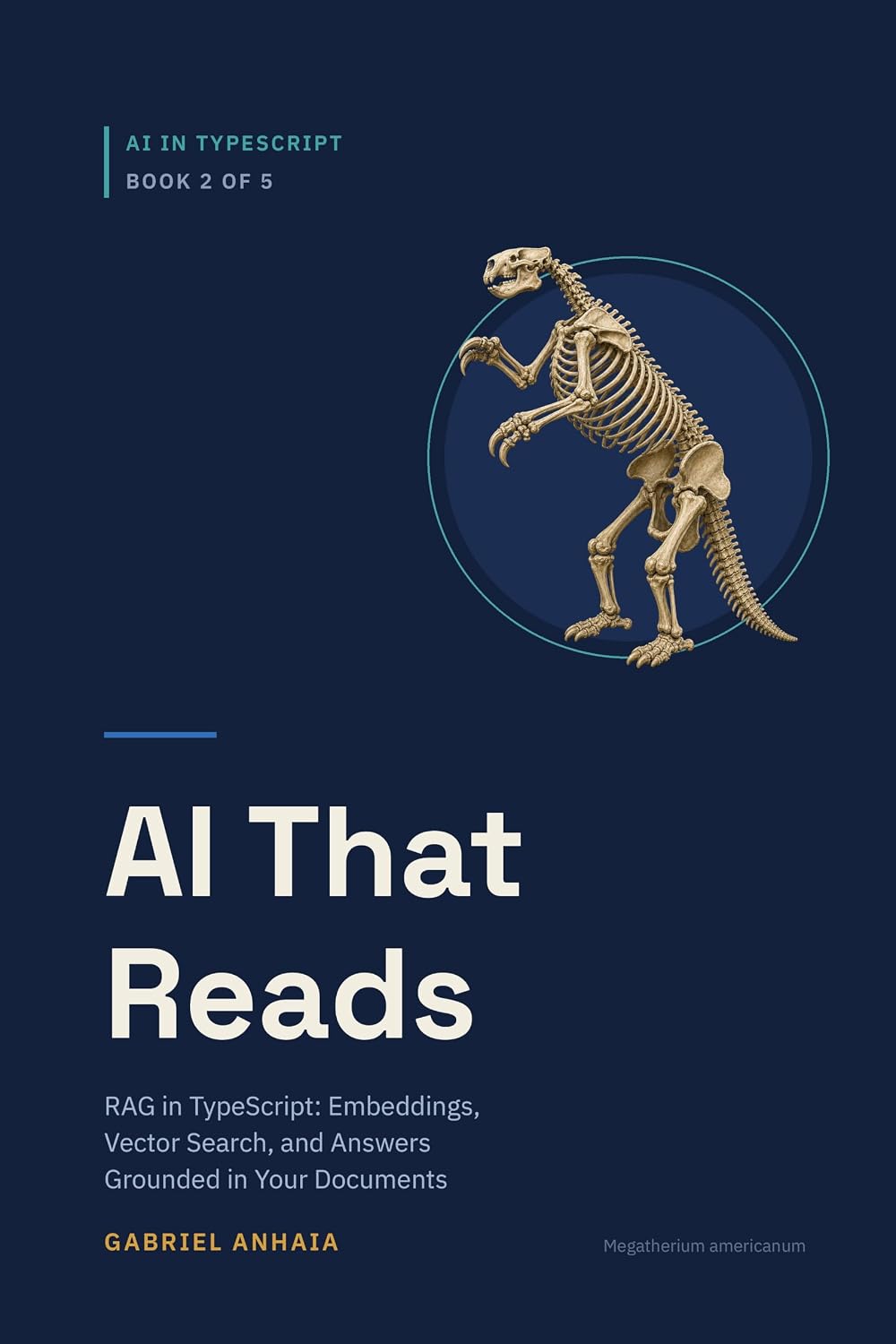AI That Reads: RAG in TypeScript: Embeddings, Vector Search, and Answers Grounded in Your Documents (AI in TypeScript Book 2) (English Edition) baixar o livro de graça