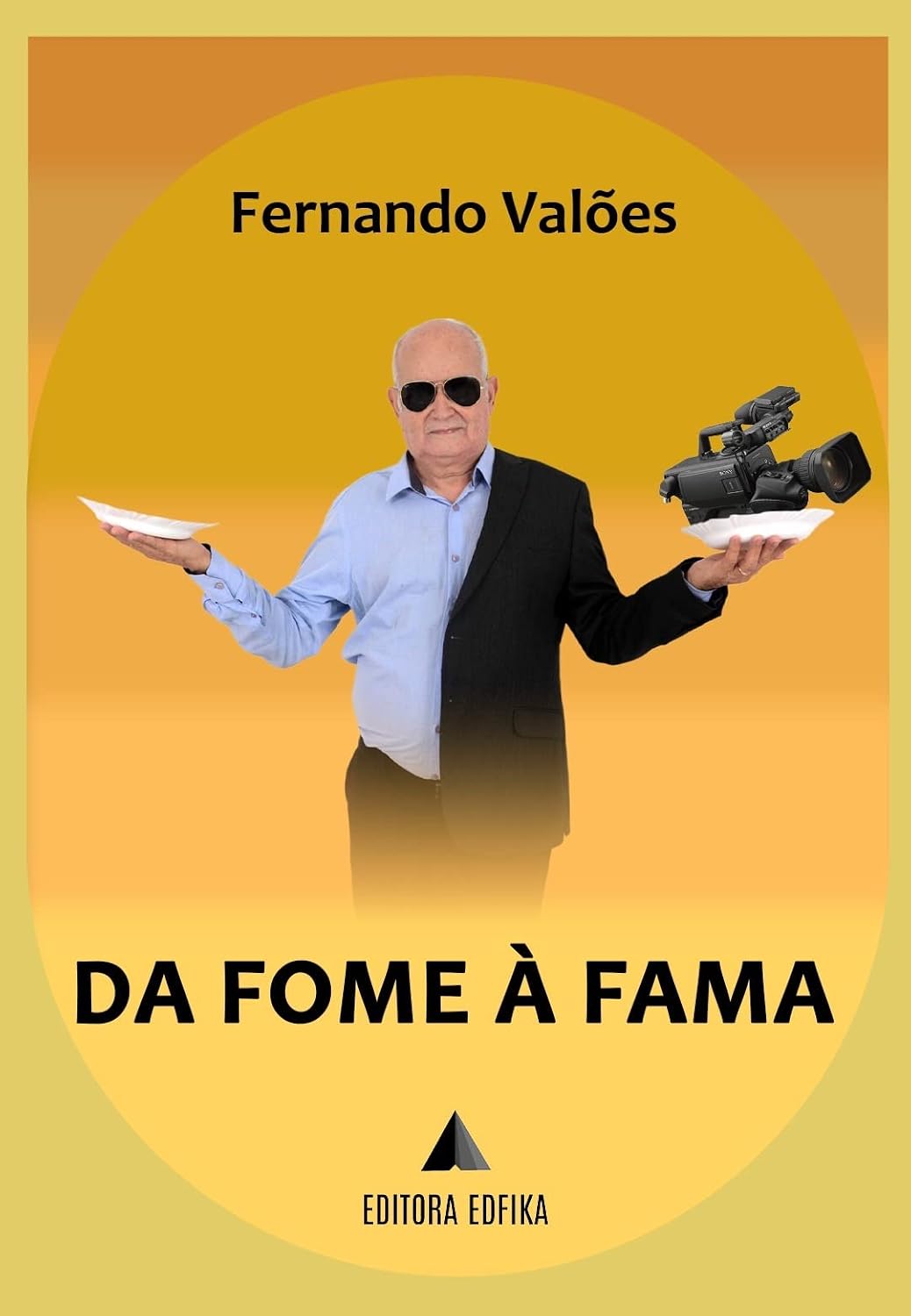 ler totalmente DA FOME À FAMA