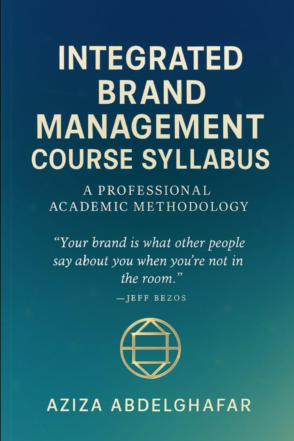 capítulo por capítulo baixar Integrated Brand Management Course Syllabus: A Professional Academic Methodology