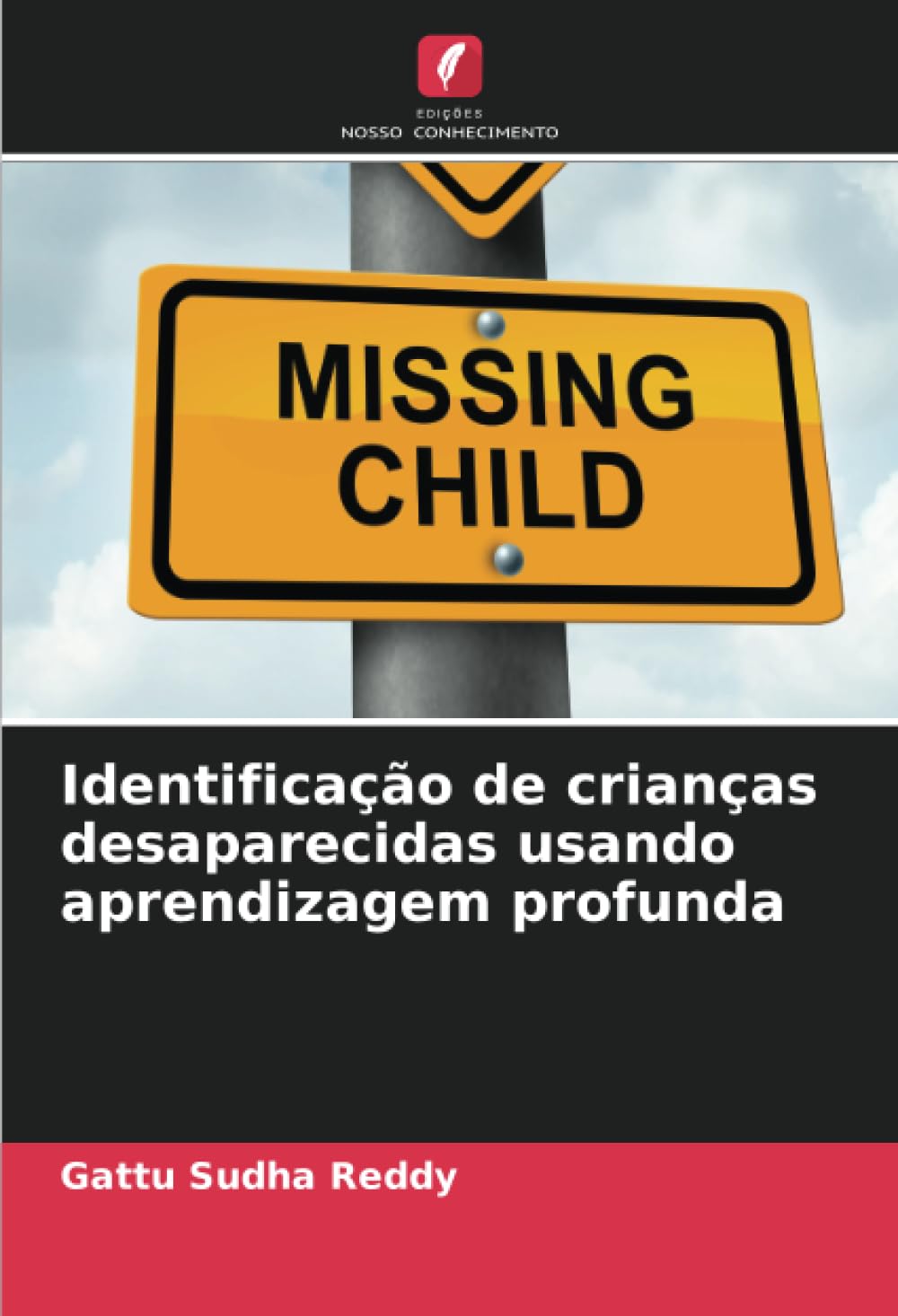 Identificação de crianças desaparecidas usando aprendizagem profunda (Portuguese Edition) baixar livro de graça