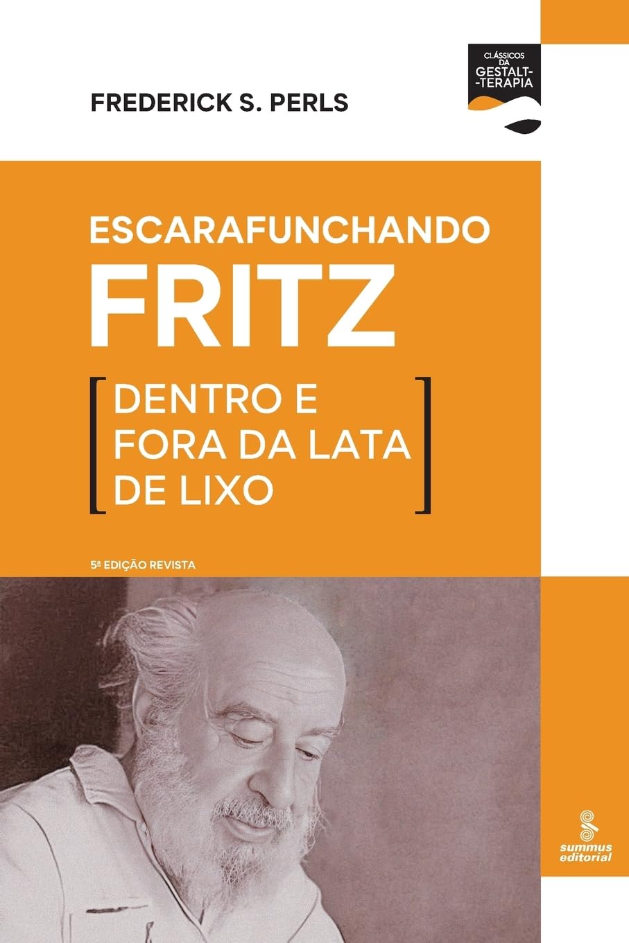 Escarafunchando Fritz: Dentro e fora da lata de lixo