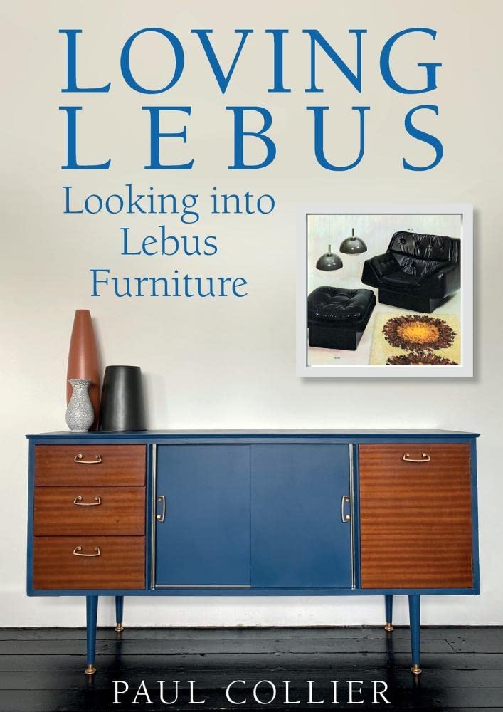 ler totalmente Loving Lebus: Looking into Lebus Furniture