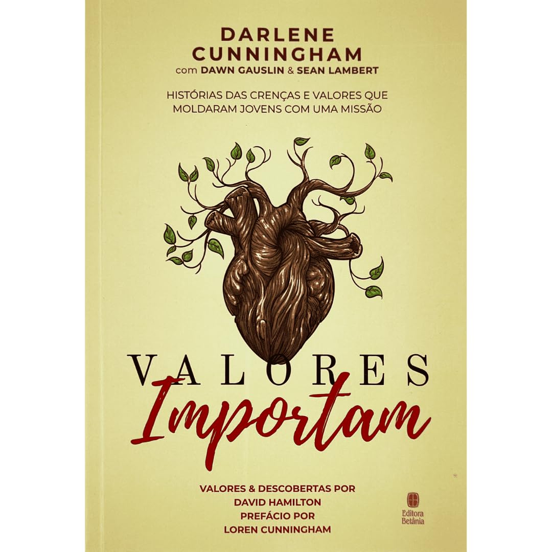 Valores Importam: Histórias das Crenças e Valores que Moldaram Jovens com uma Missão baixar o livro de graça