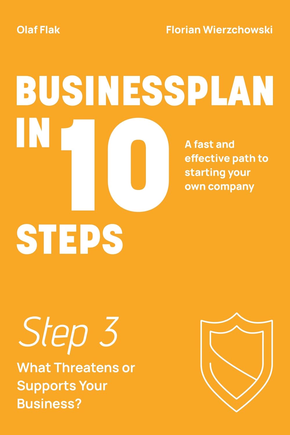 capítulo por capítulo baixar Business Plan in 10 Steps: Step 3: What Threatens or Supports Your Business? (English Edition)