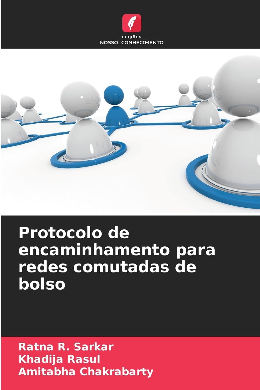 Protocolo de encaminhamento para redes comutadas de bolso baixar livro de graça