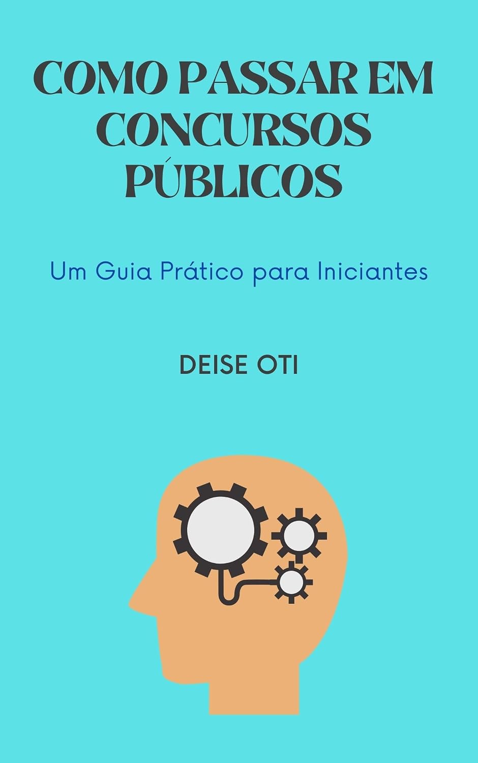 capítulo por capítulo baixar COMO PASSAR EM CONCURSOS PÚBLICOS: Um Guia Prático para Iniciantes