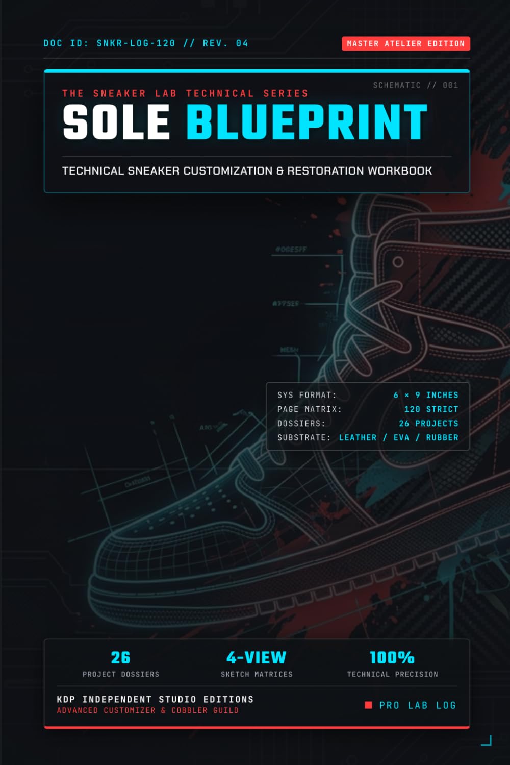 ler totalmente The Sneaker Customizer's Workbook: An Advanced Guide to Design, Restoration, Decon-Recon, and Building a Profitable Sneaker Art Business