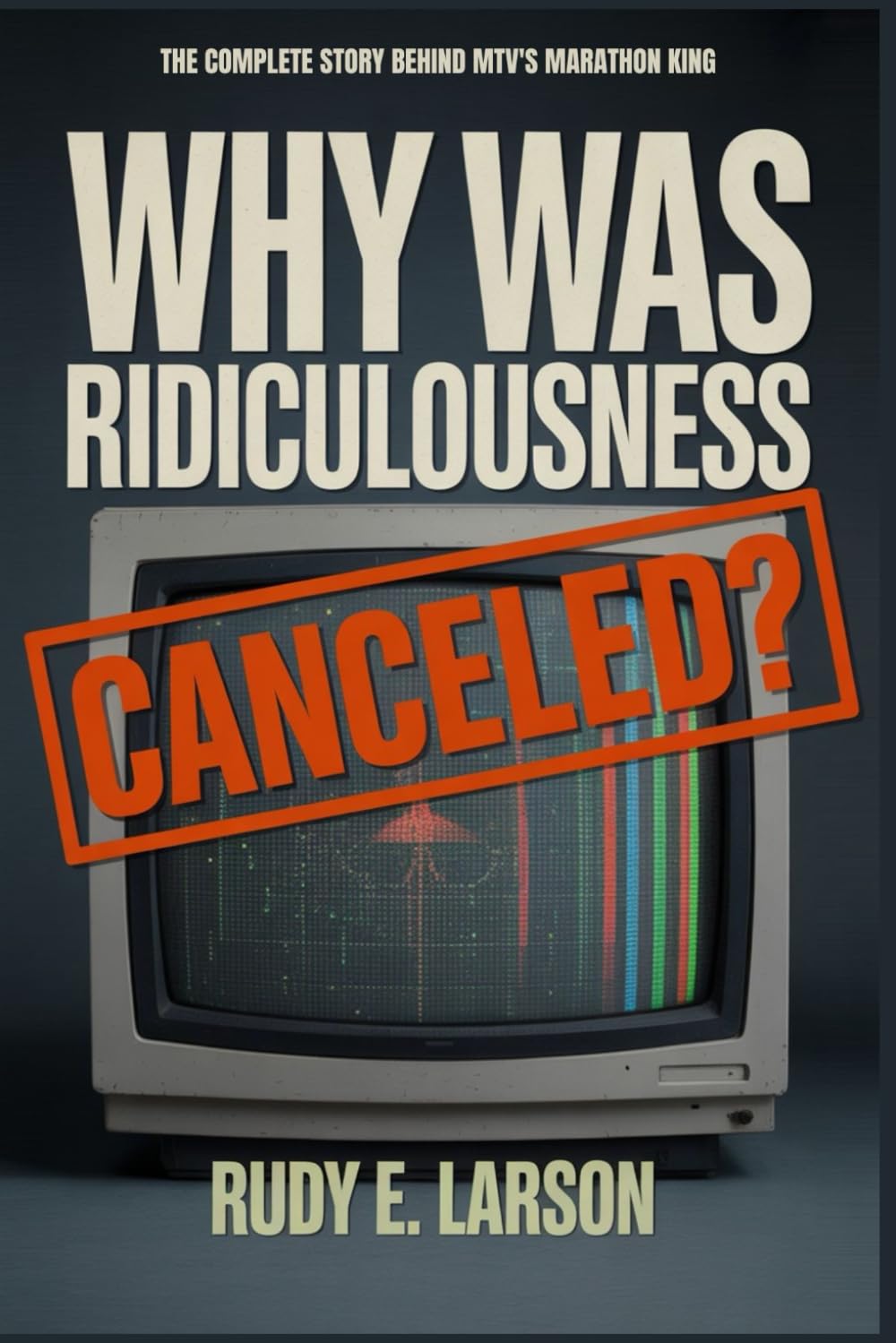ler totalmente Why Was Ridiculousness Canceled?: The Complete Story Behind MTV's Marathon King