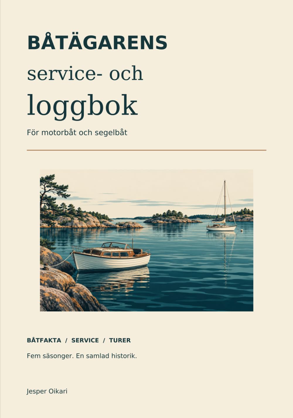 Båtägarens service- och loggbok: För motorbåt och segelbåt (Swedish Edition) baixar o livro de graça