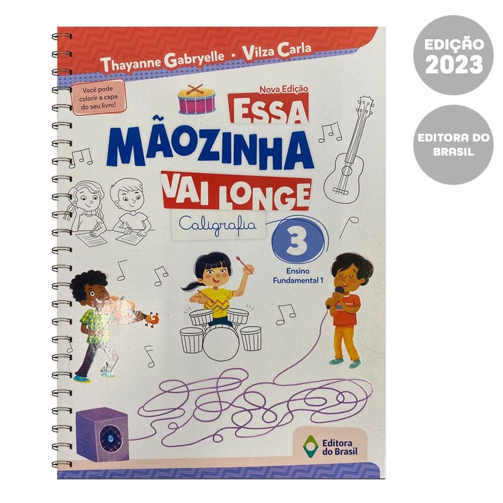 Essa mãozinha vai longe - 3º ano - Ensino fundamental I baixar o livro de graça