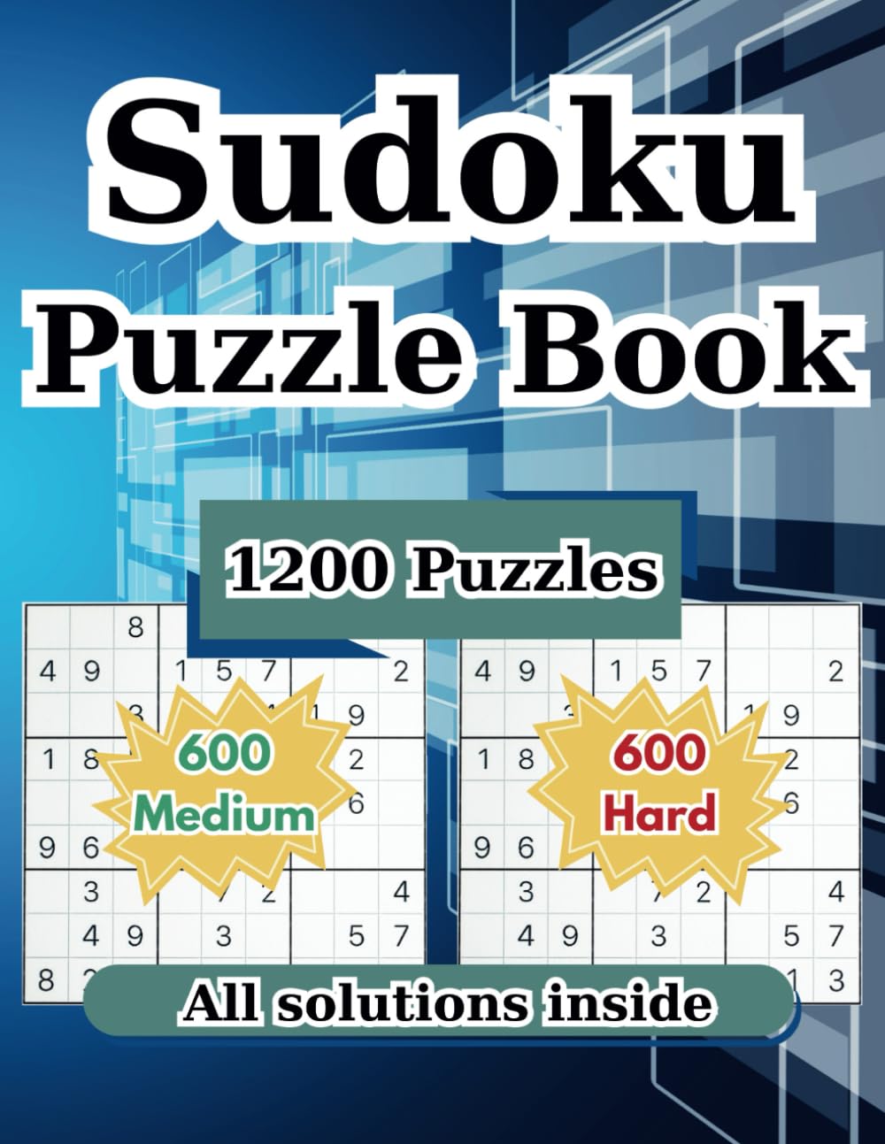 Sudoku Puzzle Book: 1200 Medium to Hard Puzzles With Solutions baixar o livro de graça