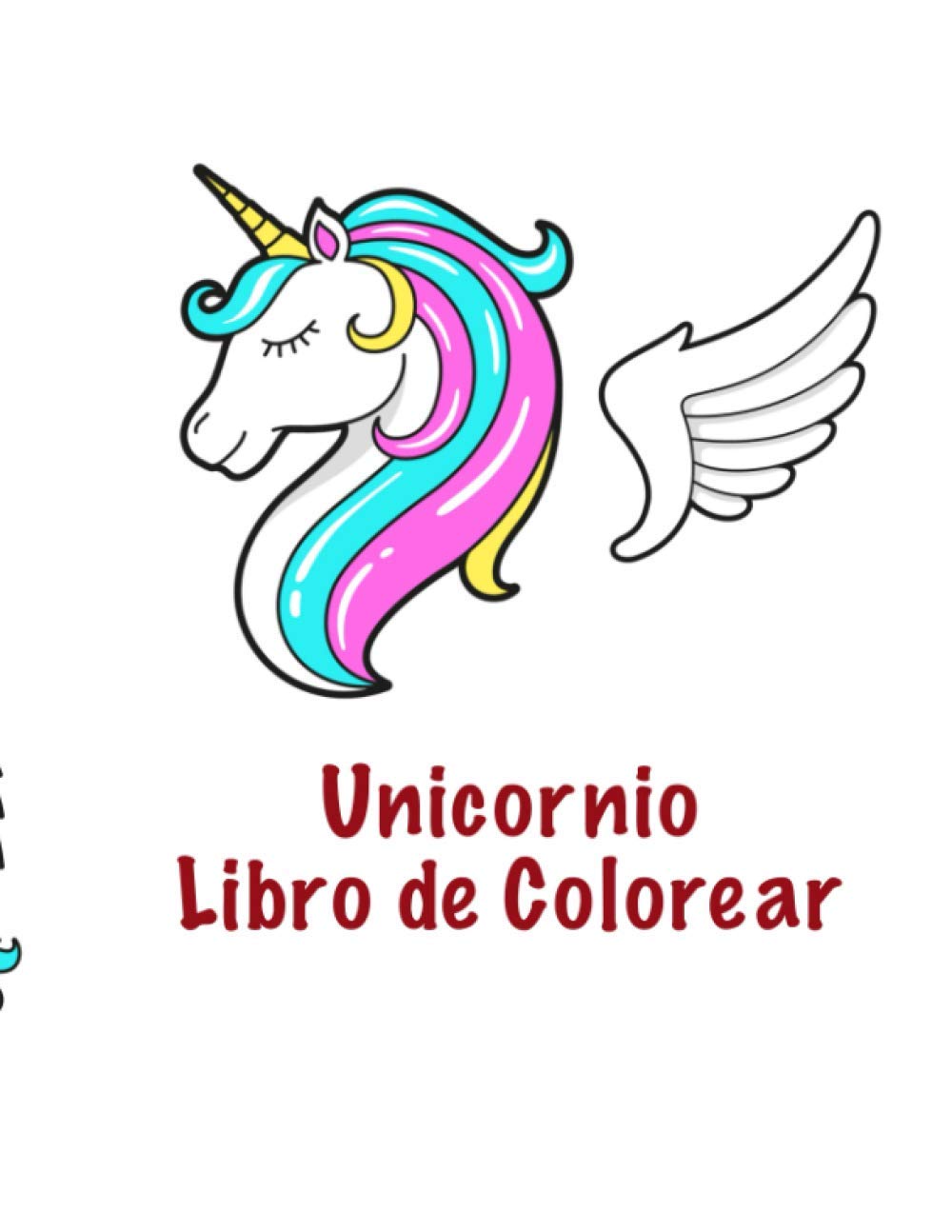 Unicornio Libro de Colorear: Un libro para colorear lindo para preescolares y niños Edades 3-5; con 100 diseños bellos (Spanish Edition) baixar livro de graça
