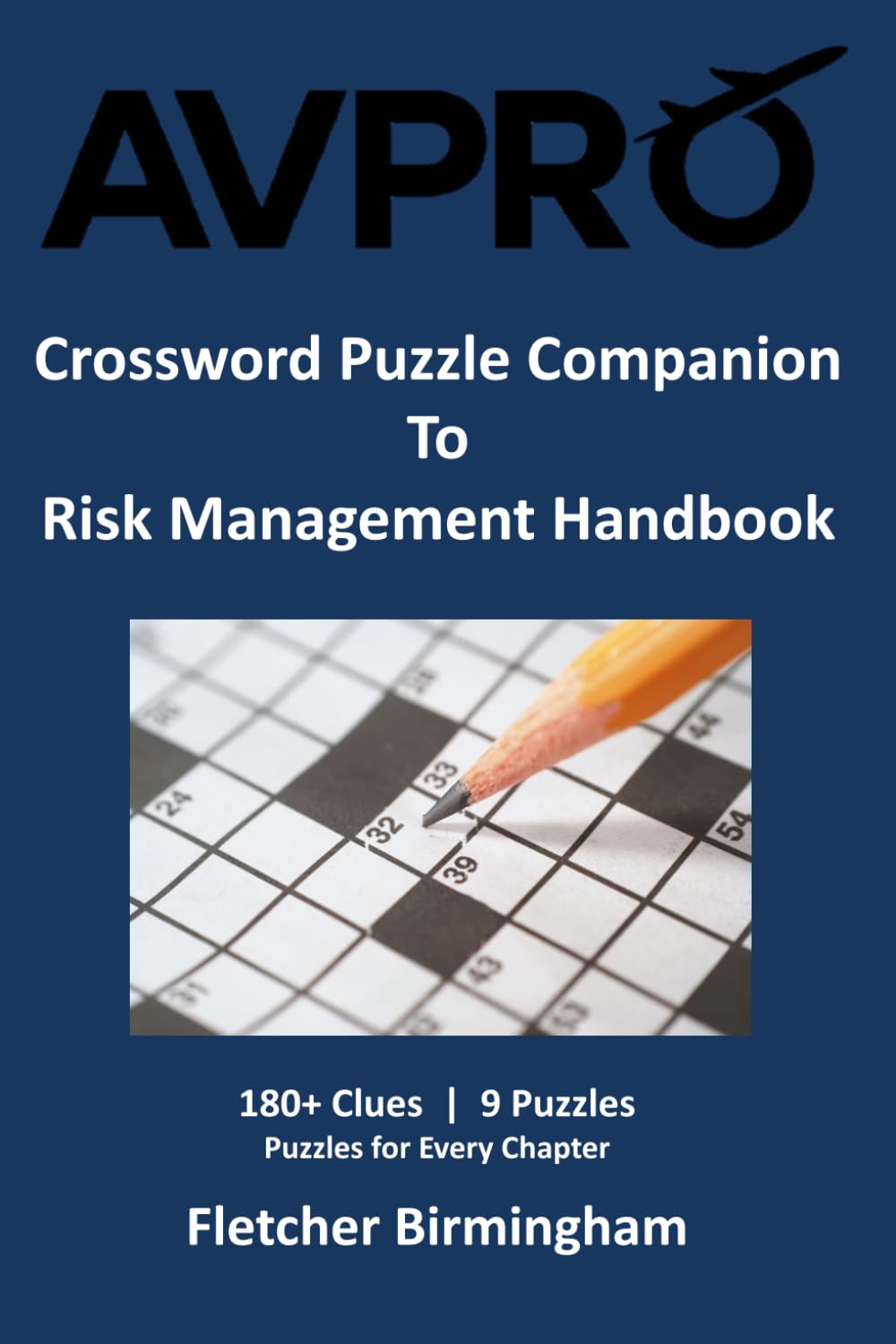 Crossword Puzzle Companion To Risk Management Handbook (AvPro Crossword Puzzle Companion To FAA Handbook) baixar o livro de graça