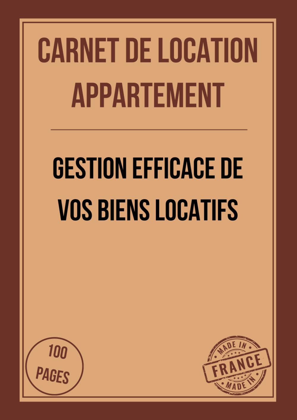 Carnet de Location Appartement: Carnet de loyer pour enregistrement des hôtes, voyageurs et locataires - Gestion efficace des logements, locations de... de vacances | 100 Pages (French Edition) baixar livro de graça