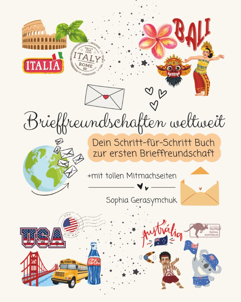 ler totalmente Brieffreundschaften weltweit: Dein Schritt-für-Schritt Buch zur ersten Brieffreundschaft (German Edition)