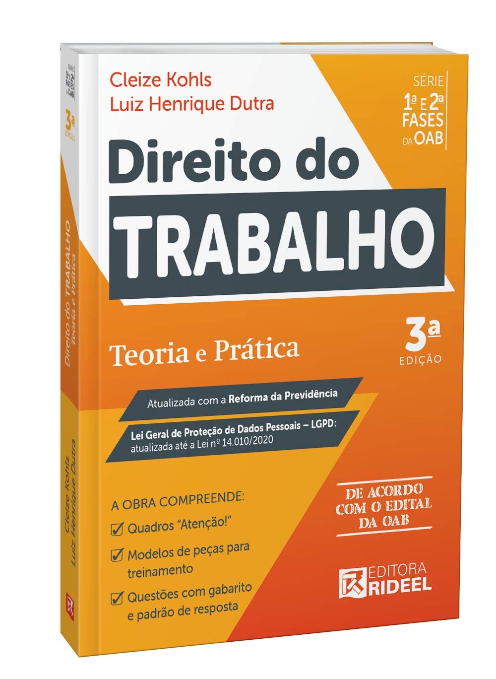 Direito Do Trabalho - Teoria E Prática - 1ª E 2ª Fase Oab - Ceisc - Rideel