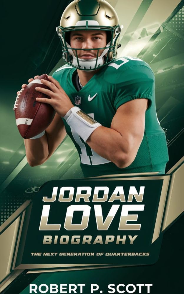 capítulo por capítulo baixar JORDAN LOVE: The Next Generation of Quarterbacks (English Edition)