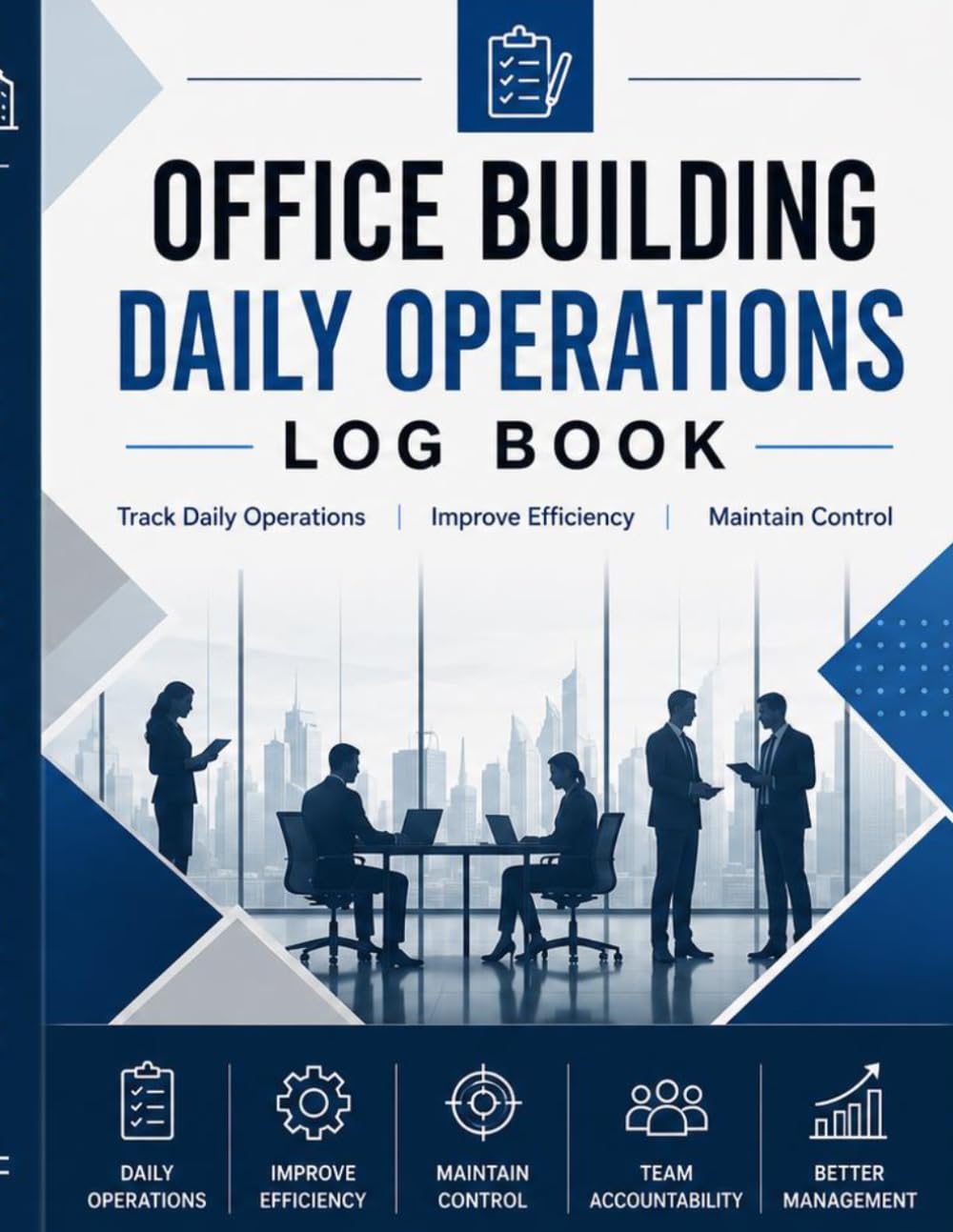 Office Building Daily Operations Log Book: Track Daily Operations. Improve Efficiency. Maintain Control baixar o livro de graça