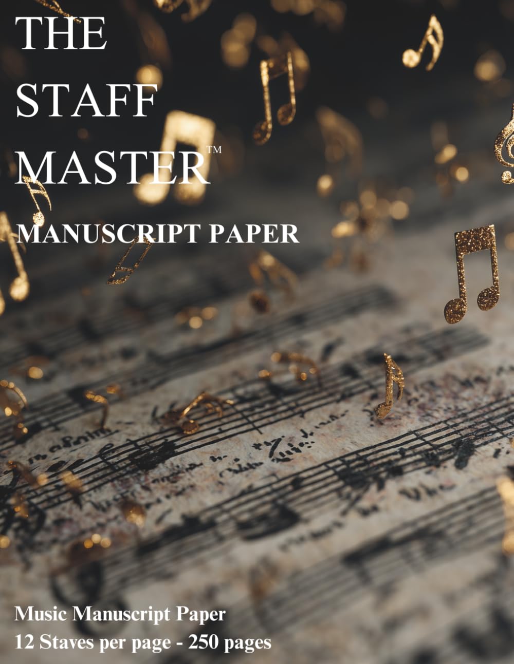 ler totalmente The Staff Master: Manuscript Paper